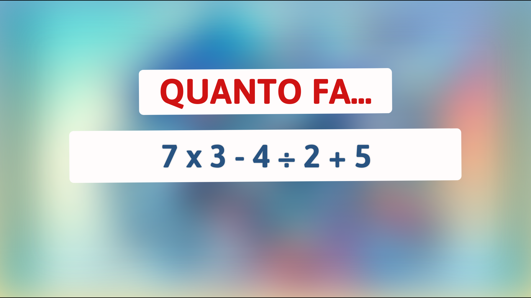 Solo il 5% delle persone riesce a risolvere questo indovinello matematico: ci sei anche tu?"